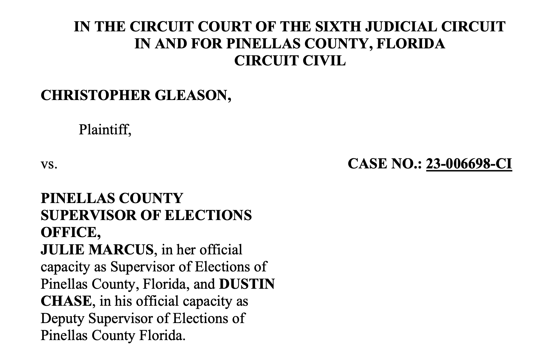 Gleason Files Motion To Produce Documents In Pinellas County Election Fraud Case