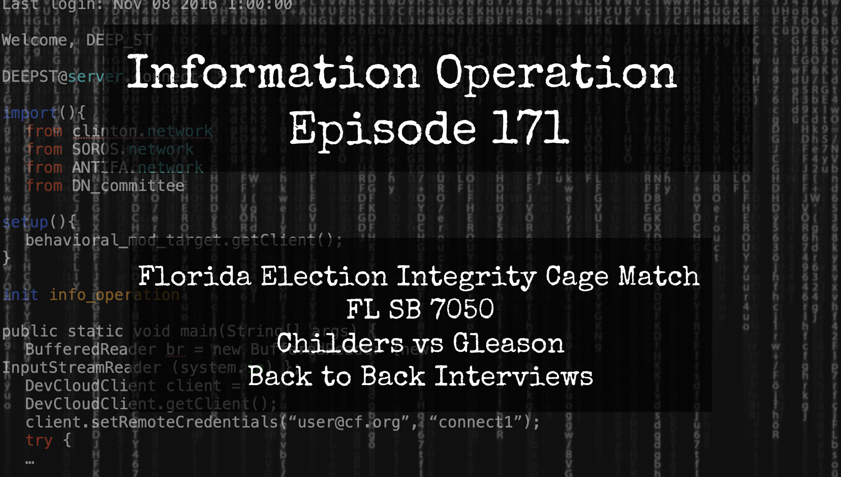IO Episode 171 - Florida Election Integrity Cage Match SB 7050