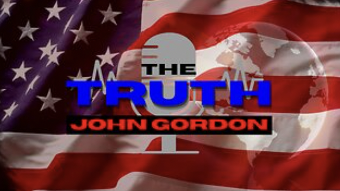 The Truth' With John Gordon 6/22/24