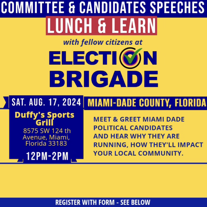 LIVE 12pm EST: Miami-Dade Election Integrity Brigade 'Lunch and Learn'